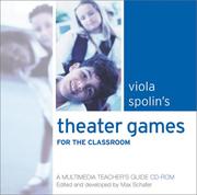 Cover of: Viola Spolin's Theater Games for the Classroom by Viola Spolin