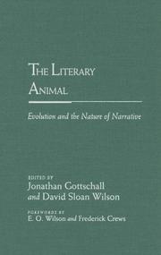 Cover of: The literary animal: evolution and the nature of narrative
