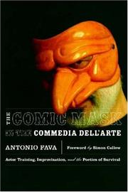 The Comic Mask in the Commedia dell'Arte by Antonio Fava