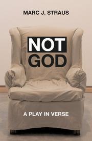 Not God by Marc J. Straus