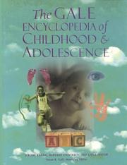 Cover of: The Gale encyclopedia of childhood & adolescence