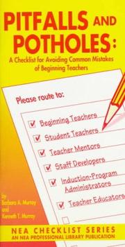 Cover of: Pitfalls and potholes: a checklist for avoiding common mistakes of beginning teachers