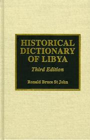 Cover of: Historical dictionary of Libya by Ronald Bruce St John
