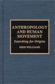 Cover of: Searching for Origins (Anthropology and Human Movement, Volume 2)