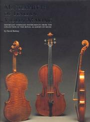 Cover of: Masterpieces of Italian Violin Making (1620-1850) by David Rattray