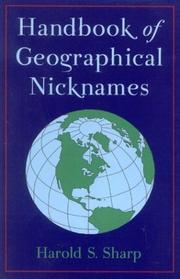 Handbook of geographical nicknames by Harold S. Sharp