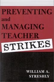 Preventing and managing teacher strikes