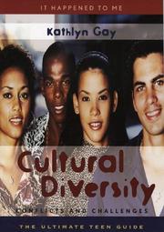 Cultural diversity by Kathlyn Gay