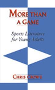 Cover of: More than a Game, Sports Literature for Young Adults