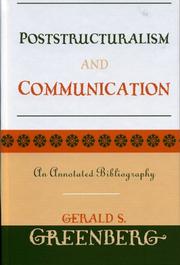 Cover of: Poststructuralism and communication: an annotated bibliography