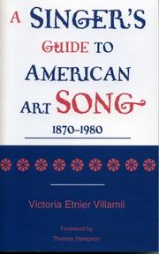 Cover of: A Singer's Guide to the American Art Song: 1870-1980
