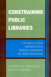 Constraining public libraries : the World Trade Organization's General Agreement on Trade in Services