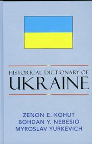 Cover of: Historical dictionary of Ukraine