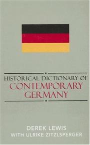 Cover of: Historical Dictionary of Contemporary Germany (Historical Dictionaries of Europe)
