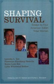 Shaping survival : essays by four American Indian tribal women