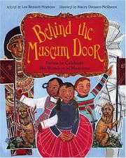 Cover of: Behind the Museum Door: Poems to Celebrate the Wonders of Museums