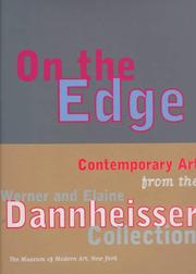 On the edge : contemporary art from the Werner and Elaine Dannheisser collection