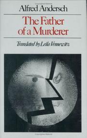 The father of a murderer by Alfred Andersch