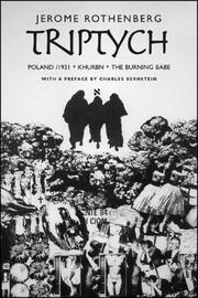 Cover of: Triptych: Poland/1931, Khurbn, The Burning Babe