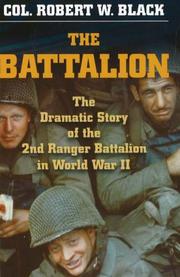 Cover of: The Battalion:  The Dramatic Story of the 2nd Ranger Battalion in World War II (Stackpole Military History S.)