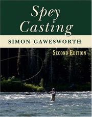 Cover of: Spey Casting | Simon Gawesworth