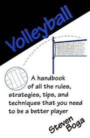 Cover of: Volleyball by Steve Boga