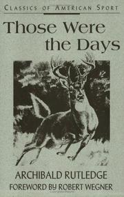 Cover of: Those Were The Days (Classics of American Sport)