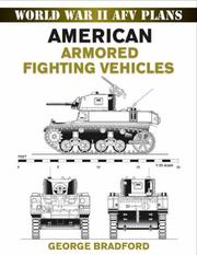 Cover of: World War II AFV Plans: American Armored Fighting Vehicles (World War II Armored Fighting Vehicle Plans)