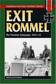Cover of: Exit Rommel: The Tunisian Campaign, 1942-43 (Stackpole Military History)
