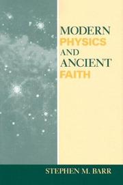 Cover of: Modern Physics and Ancient Faith by Stephen M Barr