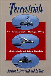 Cover of: Terrestrials: A Modern Approach to Fishing and Tying With Synthetic and Natural Materials