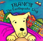 Cover of: Francis, the earthquake dog