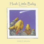 Cover of: 2000 Wall Cal: Hush Little Baby