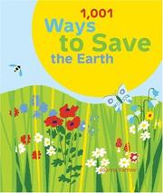Cover of: 1001 Ways to Save the Earth