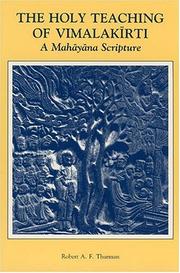 The holy teaching of Vimalakīrti : a Mahāyāna scripture