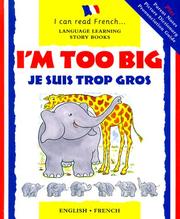 Cover of: I'm too big =: Je suis trop gros