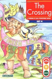 Cover of: Crossing, The: Bring-It-All-Together Book (Get Ready, Get Set, Read!/Set 4)