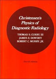 Cover of: Christensen's physics of diagnostic radiology. by Thomas S. Curry
