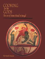 Cooking for the Gods by Pika Ghosh, Edward C. Dimock, Michael W. Meister