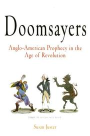 Cover of: Doomsayers: Anglo-American Prophecy in the Age of Revolution (Early American Studies)