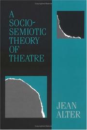 Cover of: A sociosemiotic theory of theatre