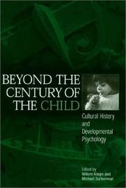 Beyond the century of the child : cultural history and developmental psychology