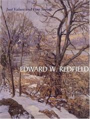 Edward W. Redfield : just values and fine seeing