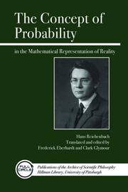 Cover of: The Concept of Probability in the Mathematical Representation of Reality by Hans Reichenbach, Frederick Eberhardt, Clark Glymour