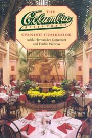 The Columbia Restaurant Spanish cookbook by Adela Hernandez Gonzmart