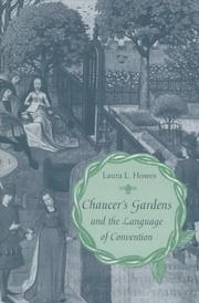 Cover of: Chaucer's gardens and the language of convention