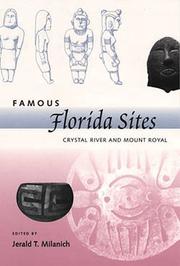 Cover of: Famous Florida Sites: Mount Royal and Crystal River (Southeastern Classics in Archaeology, Anthropology, and History)