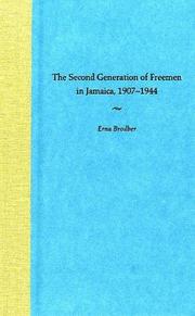 Cover of: The second generation of freemen in Jamaica, 1907-1944