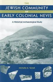 Cover of: The Jewish Community Of Early Colonial Nevis: A Historical Archaeological Study