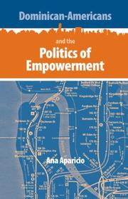 Cover of: Dominican-Americans and the politics of empowerment